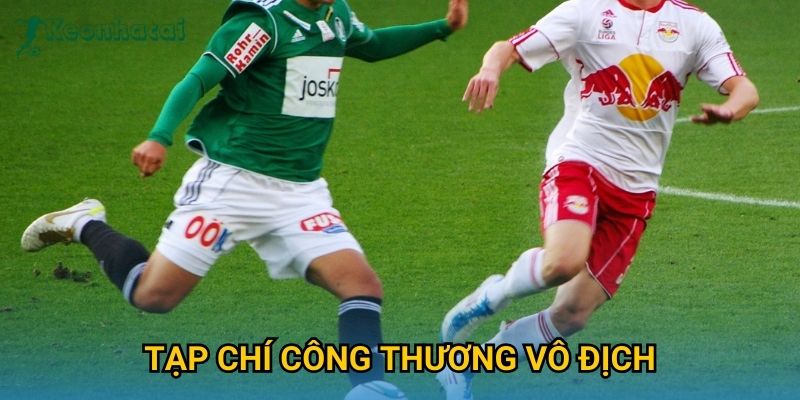 Tạp chí Công Thương vô địch Keonhacai – Kỳ tích đáng nhớ mùa giải 2025 5 Tạp chí Công Thương vô địch Keonhacai – Kỳ tích đáng nhớ mùa giải 2025