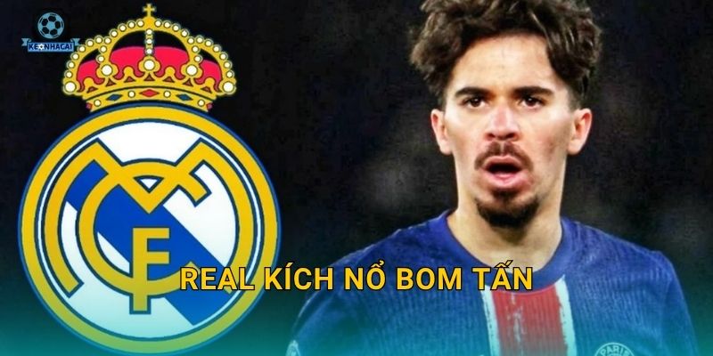 Real kích nổ bom tấn chuyển nhượng: Thương vụ thế kỷ và phân tích nóng từ Kèo nhà cái