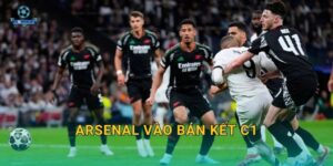 Arsenal vào bán kết C1: Hành trình lịch sử của Pháo thủ qua góc nhìn Kèo nhà cái