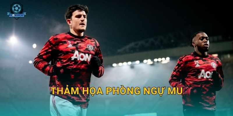 Thảm họa phòng ngự MU phơi bày điểm yếu chết người – Kèo nhà cái cảnh báo rủi ro cược